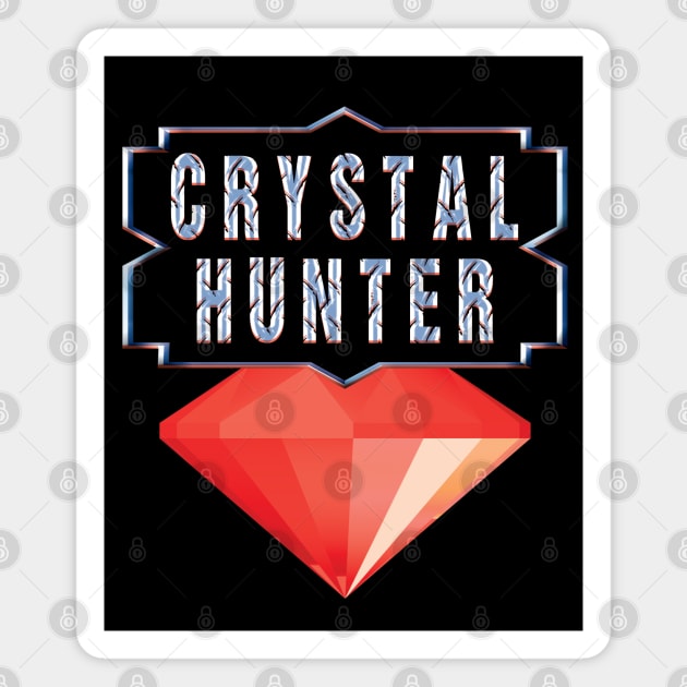 Crystal Hunter and mineral collector Magnet by TMBTM